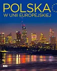 Polska w Unii Europejskiej Polska w Unii Europejskiej
