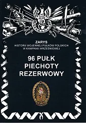 96 pułk piechoty rezerwowyPrzemysław Dymek 96 pułk piechoty rezerwowyPrzemysław Dymek