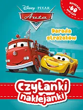 Czytanki naklejanki. Parada strażaków. Disney Pixar,