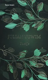 PoezjeJulian Tuwim PoezjeJulian Tuwim