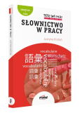 Testuj Swój Polski. Słownictwo w Pracy Testuj Swój Polski. Słownictwo w Pracy