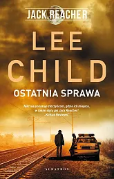 Jack Reacher: Ostatnia sprawaLee Child