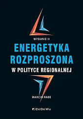 Energetyka rozproszona w polityce regionalnejMarcin Rabe Energetyka rozproszona w polityce regionalnejMarcin Rabe