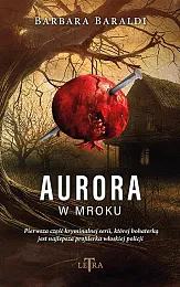 Aurora w mrokuBarbara Baraldi