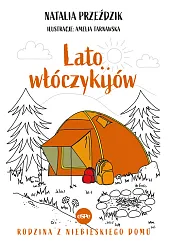 Lato włóczykijówNatalia Przeździk Lato włóczykijówNatalia Przeździk
