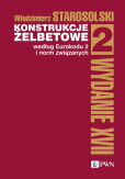 Konstrukcje żelbetowe według Eurokodu 2 i norm związanych Tom 2 Konstrukcje żelbetowe według Eurokodu 2 i norm związanych Tom 2