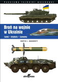 Broń na wojnie w Ukrainie Broń na wojnie w Ukrainie