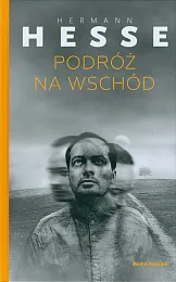 Podróż na WschódHermann Hesse
