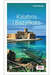Kalabria i Bazylikata. TravelbookBeata Pomykalska