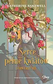 Serce pełne kwiatów Flowerheart Serce pełne kwiatów Flowerheart