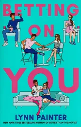 Betting on YouLynn Painter Betting on YouLynn Painter