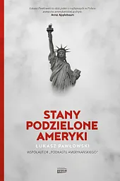 Stany Podzielone AmerykiŁukasz Pawłowski