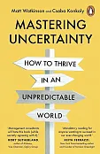 Mastering Uncertainty