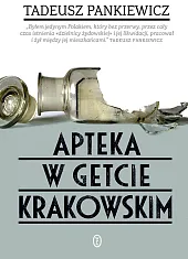 Apteka w getcie krakowskimTadeusz Pankiewicz