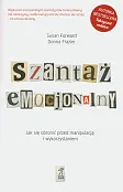 Szantaż emocjonalny Szantaż emocjonalny