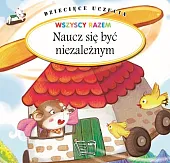 Dziecięce uczucia Naucz się być niezależnym Dziecięce uczucia Naucz się być niezależnym