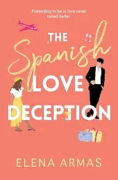 The Spanish Love DeceptionElena Armas