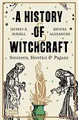 A History of Witchcraft A History of Witchcraft