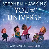 You and the UniverseLucy Hawking