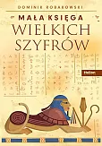 Mała księga wielkich szyfrów Mała księga wielkich szyfrów
