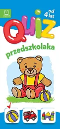 Quiz przedszkolaka z misiem od 4,Anna Podgórska