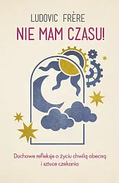 Nie mam czasu!Ludovic Frere
