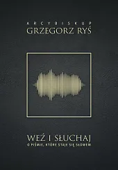 Weź i słuchajGrzegorz Ryś