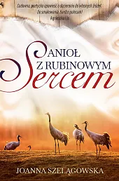 Anioł z rubinowym sercem