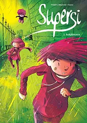 Supersi Bohaterowie Tom 2