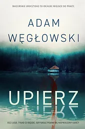 UpierzAdam Węgłowski UpierzAdam Węgłowski