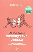 Odkryj swoje wewnętrzne dziecko