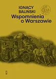 Wspomnienia o Warszawie Wspomnienia o Warszawie