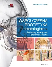 Współczesna protetyka stomatologicznaStanisław Majewski