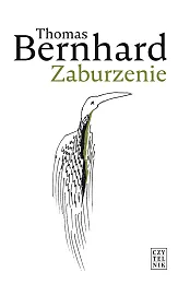 ZaburzenieThomas Bernhard