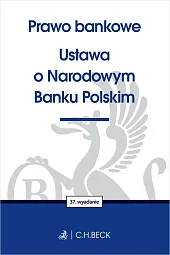 Prawo bankowe Ustawa o Narodowym Banku,Wioletta Żelazowska