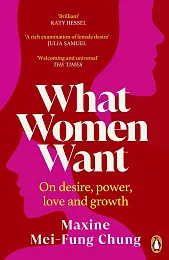 What Women WantMaxine Chung Mei-Fung