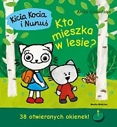 Kicia Kocia i Nunuś Kto mieszka,Anita Głowińska