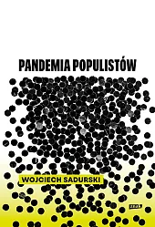 Pandemia populistówWojciech Sadurski