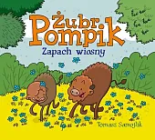 Żubr Pompik Zapach wiosnyTomasz Samojlik