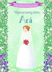 Wymarzony dom AniMaud Montgomery Lucy