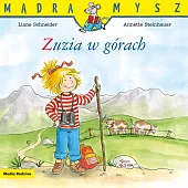 Mądra Mysz Zuzia w górachLiane Schneider