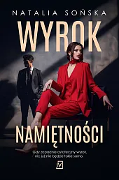 Wyrok namiętnościNatalia Sońska Wyrok namiętnościNatalia Sońska