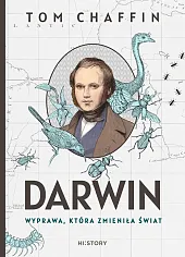 Darwin. Wyprawa, która zmieniła światTom Chaffin