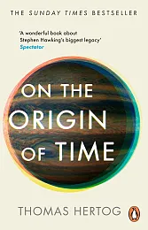 On the Origin of TimeThomas Hertog