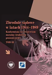 Zbrodnie sądowe w latach 1944-1989Marzena Grosicka