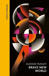 Brave New WorldAldous Huxley Brave New WorldAldous Huxley