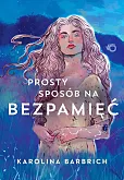 Prosty sposób na bezpamięć Prosty sposób na bezpamięć