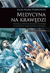 Medycyna na krawędziMaria Norkowski Jacek
