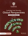 Cambridge Lower Secondary Global Perspectives Teacher's Resource 9 with Digital Access Cambridge Lower Secondary Global Perspectives Teacher's Resource 9 with Digital Access