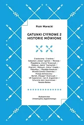 Gatunki cyfrowe 2 Historie mówionePiotr Marecki